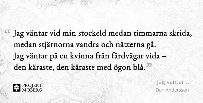 Minä odotan.... by Dan Andersson
